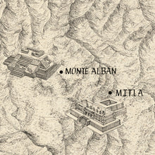Load image into Gallery viewer, Monte Albán and Mitla from the Zapotec region Monte Alban central temple Mexico region