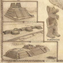 Load image into Gallery viewer, Temples of Tenochtitlán tzintzuntzan and monte alban along with purepecha coyote god all hand drawn by king of maps