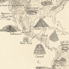 Load image into Gallery viewer, Ancient civilizations ruins of Chichén Itzá , Tikal, Olmec, Caracol and Teotihuacán highlighted in place within a hand-drawn map of the area
